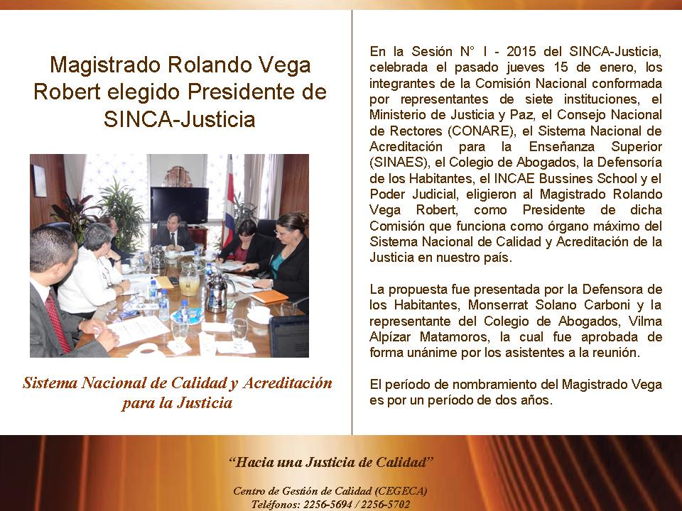 Magistrado Rolando Vega Robert en sesión al ser elegido presidente de SINCA-Justicia